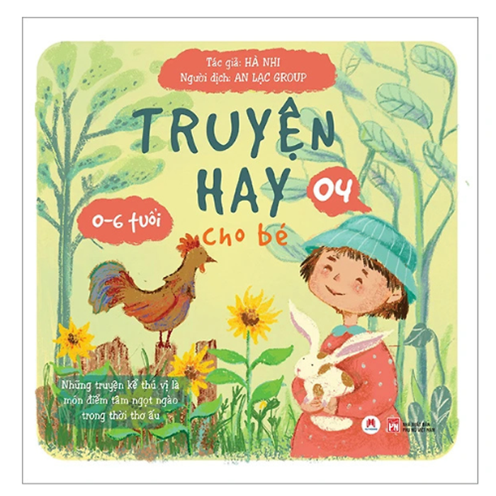 Sách Truyện Hay Cho Bé 0 - 6 Tuổi Tập 4 - Hh