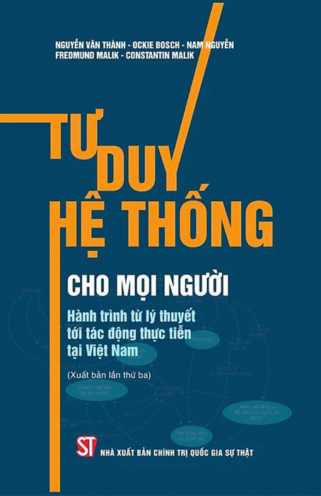 Tư Duy Hệ Thống Cho Mọi Người - Hành Trình Từ Lý Thuyết Tới Tác Động Thực Tiễn Tại Việt Nam - St