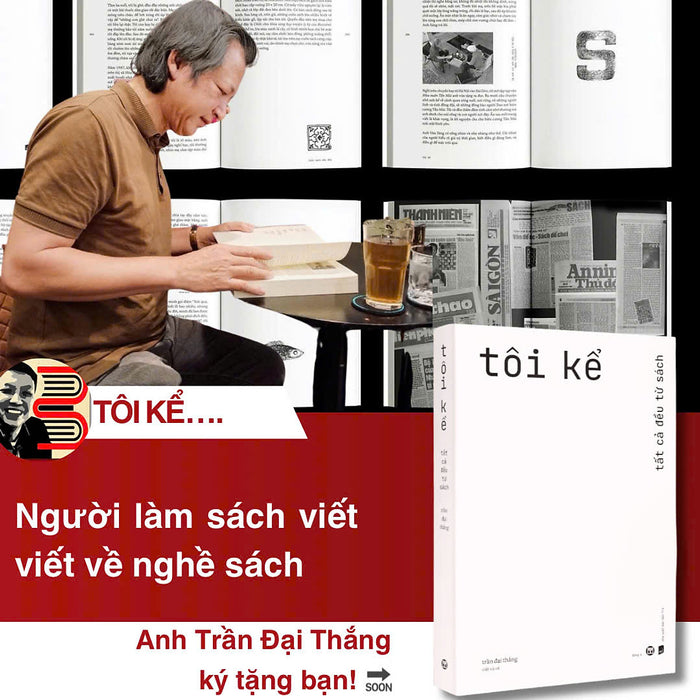 (Chữ Ký Tác Giả) Tôi Kể - Tất Cả Đều Từ Sách - Trần Đại Thắng Viết Và Vẽ - Đông A