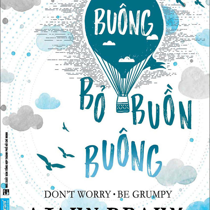 Buông Bỏ Buồn Buông - Ajahn Brahm – Nxb Tổng Hợp Tp Hồ Chí Minh - First News