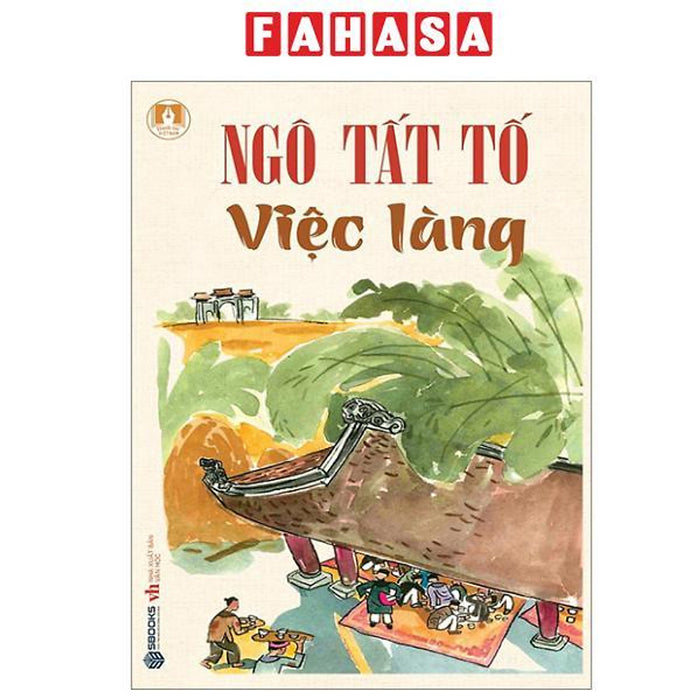 Sách - Danh Tác Việt Nam - Việc Làng