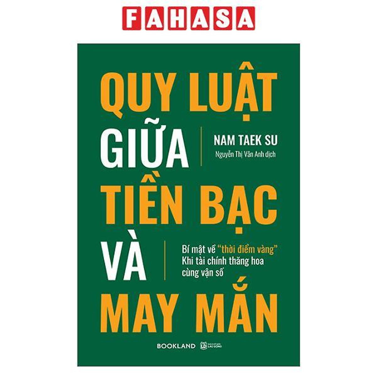 Sách - Quy Luật Giữa Tiền Bạc Và May Mắn