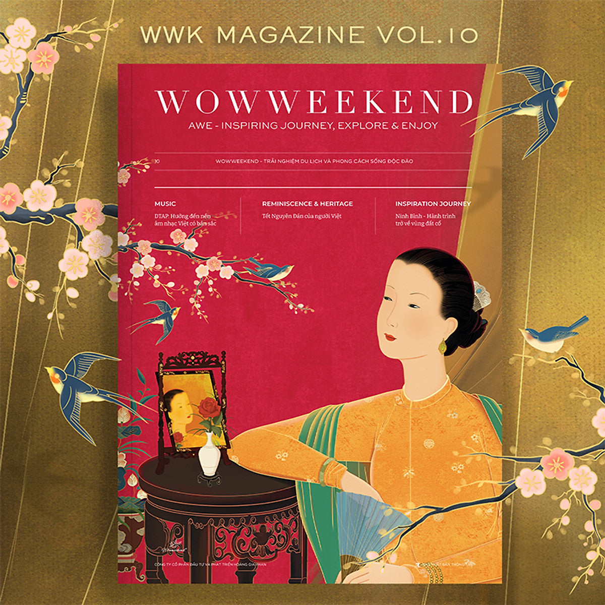 Tạp Chí Wowweekend Vol 10 - Ấn Phẩm “TếT ViệT - HồN ViệT”