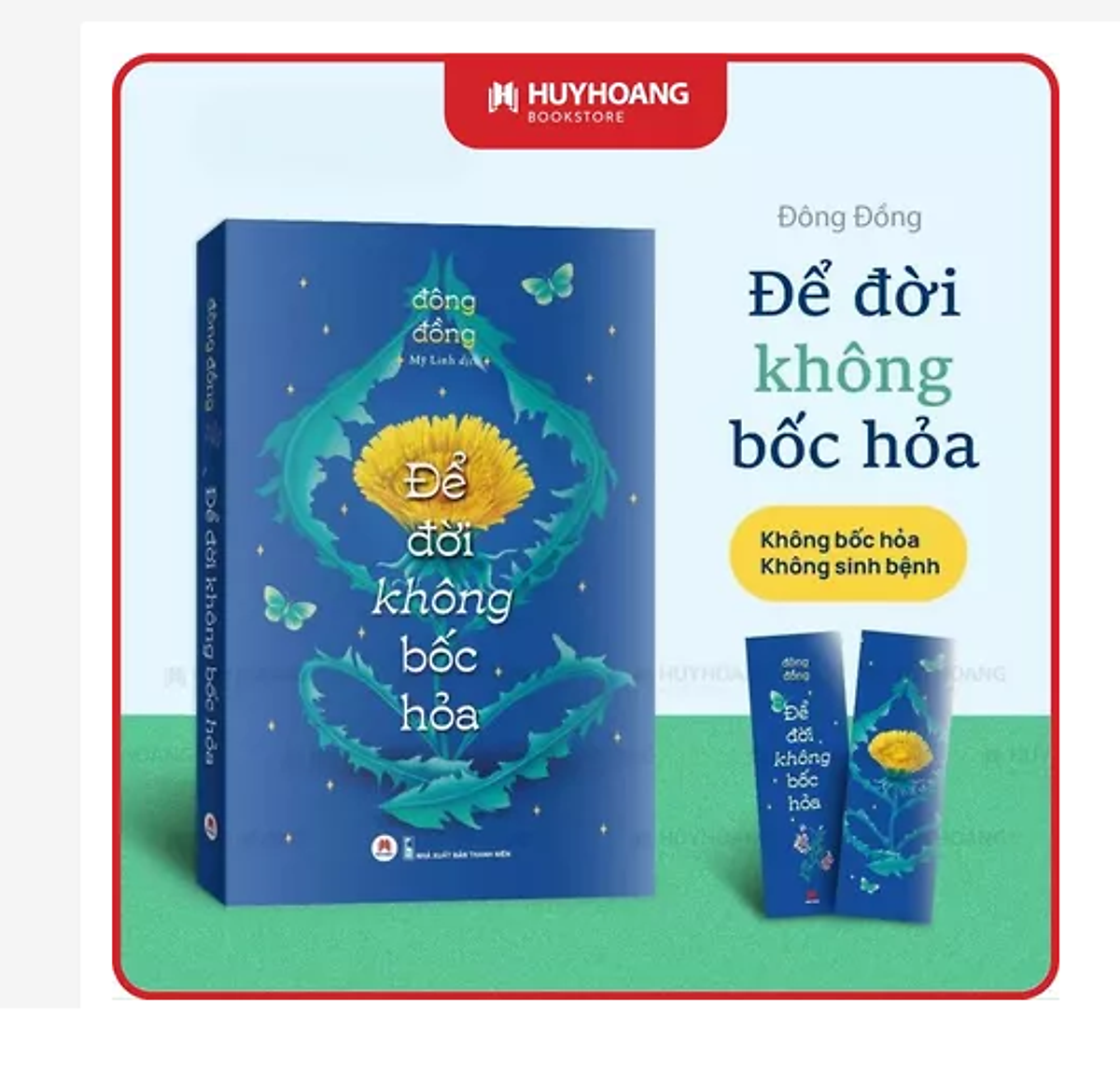 Sách - Để Đời Không Bốc Hỏa, Điều Hòa Thể Chất Và Tinh Thần, Tăng Cường Sinh Lực, Thể Lực