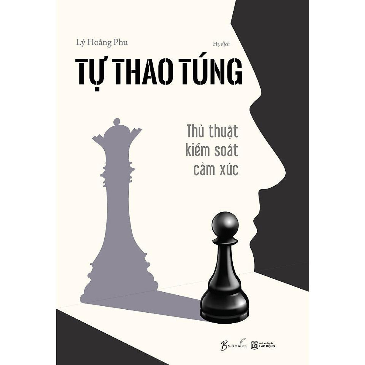 Sách - Tự Thao Túng - Thủ Thuật Kiểm Soát Cảm Xúc - Az Việt Nam