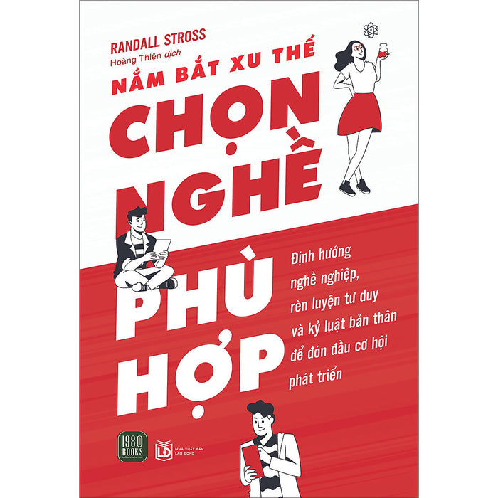 Nắm Bắt Xu Thế - Chọn Nghề Phù Hợp