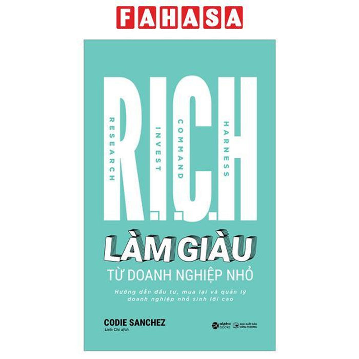Sách - R.I.C.H - Làm Giàu Từ Doanh Nghiệp Nhỏ
