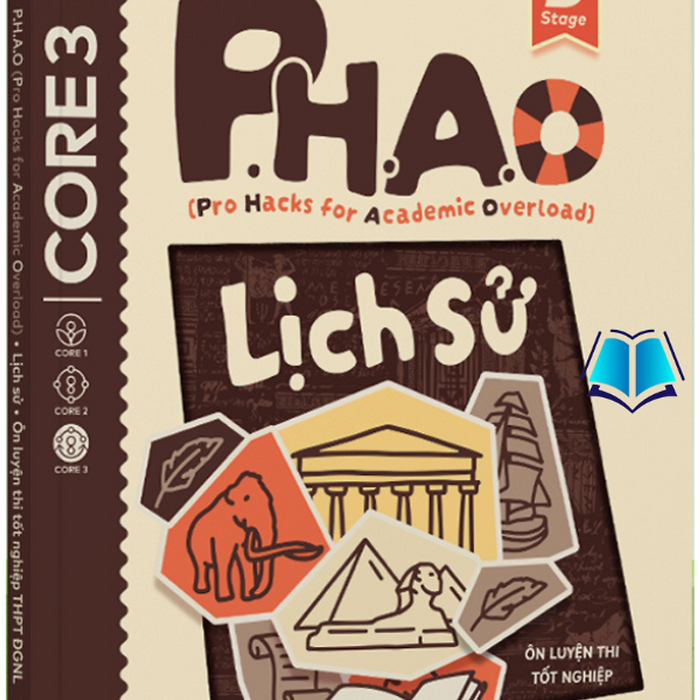 Sách P.H.A.O Lịch Sử Ôn Luyện Thi Tốt Nghiệp Thpt, Đgnl (Lấy Gốc Lí Thuyết)