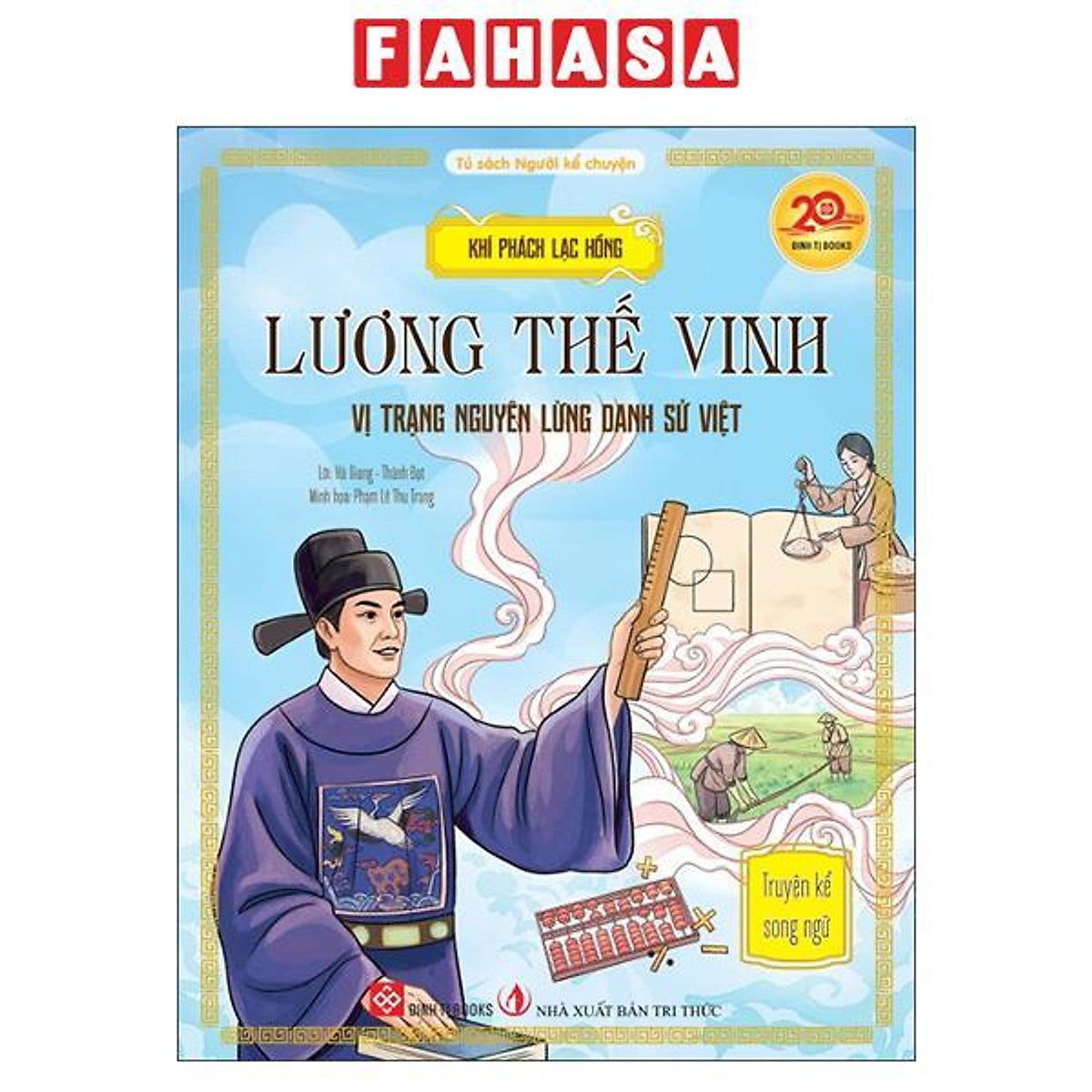 Sách - Khí Phách Lạc Hồng - Lương Thế Vinh - Vị Trạng Nguyên Lừng Danh Sử Việt