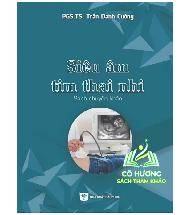 Sách - Siêu Âm Tim Thai Nhi (Y)