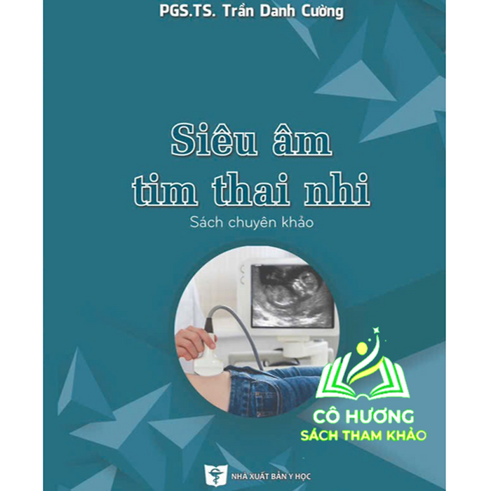 Sách - Siêu Âm Tim Thai Nhi (Y)