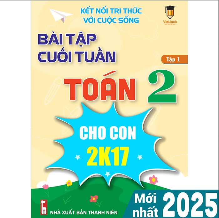 Sách Bài Tập Cuối Tuần Toán Lớp 2 Kết Nối Tri Thức (Học Kì 1) Vietjack