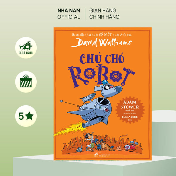 Sách - Chú Chó Robot (David Walliams) (Nhã Nam Official)