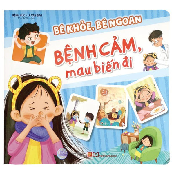 Bé Khỏe, Bé Ngoan: Bệnh Cảm, Mau Biến Đi