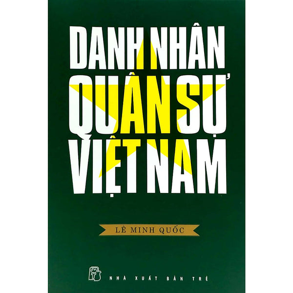 Sách Về Chính Trị: Danh Nhân Quân Sự Việt Nam