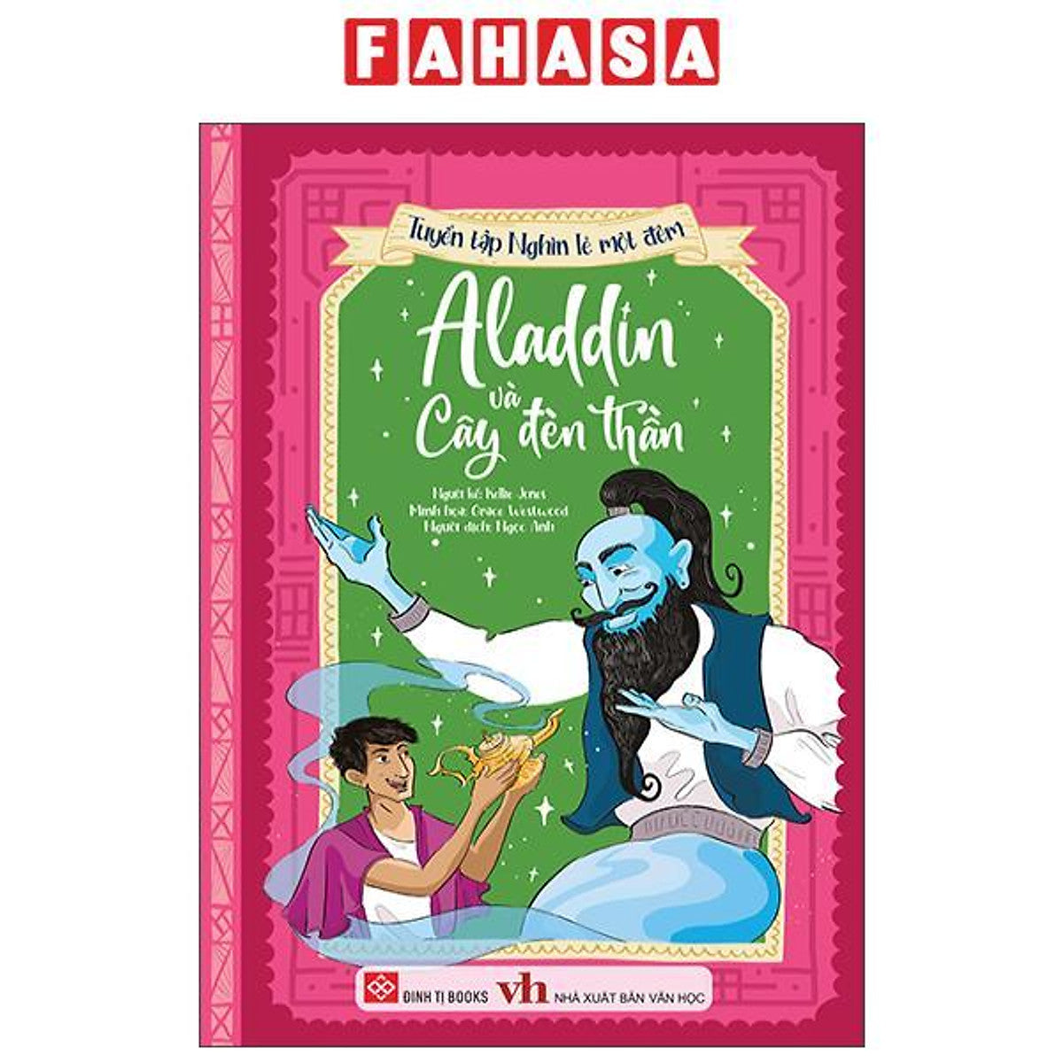 Sách - Tuyển Tập Nghìn Lẻ Một Đêm - Aladdin Và Cây Đèn Thần
