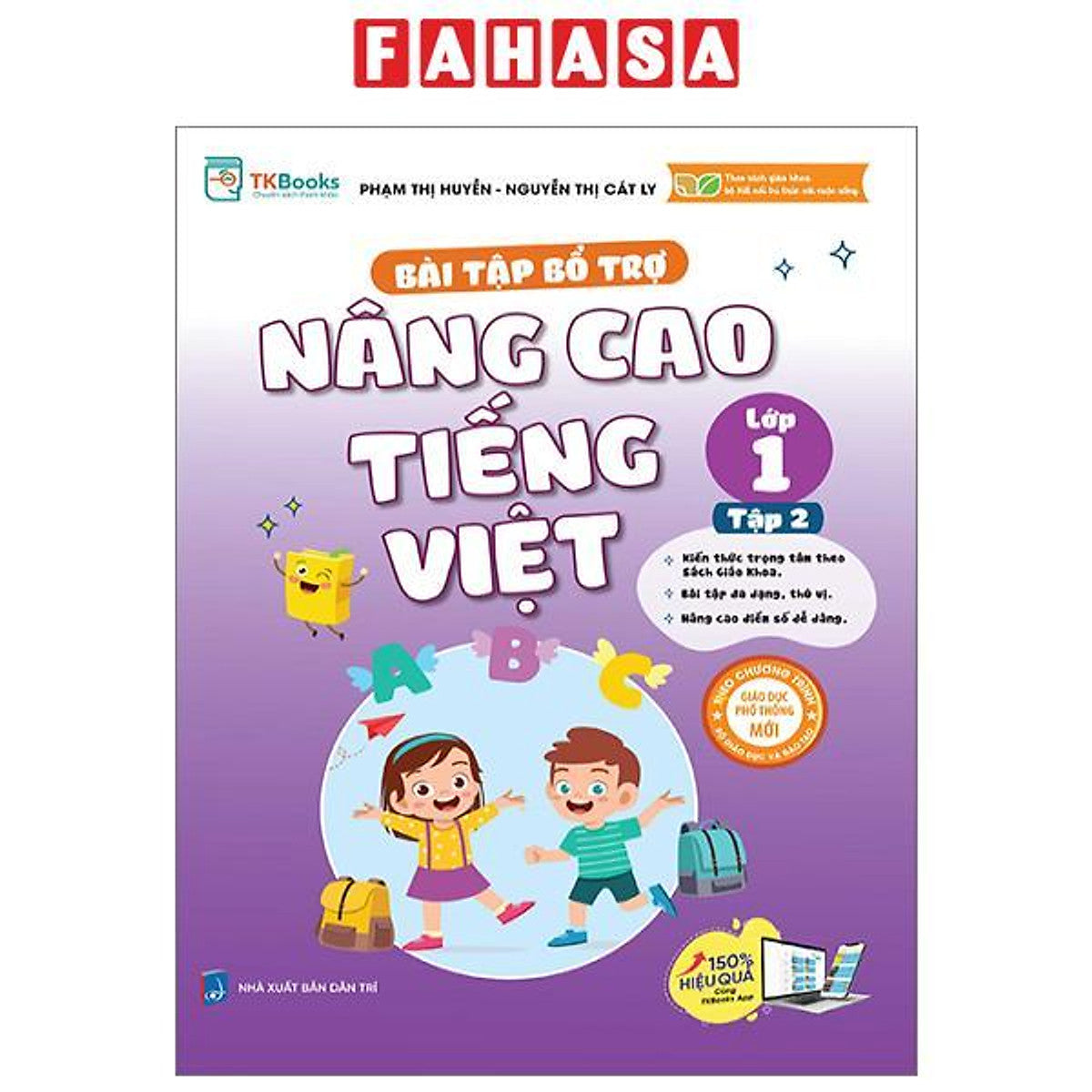 Bài Tập Bổ Trợ Và Nâng Cao Tiếng Việt Lớp 1 - Tập 2 (Theo Sgk Bộ Kết Nối Tri Thức Với Cuộc Sống)