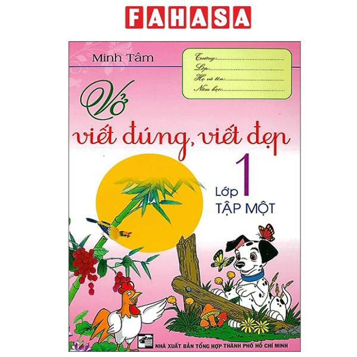 Sách - Vở Viết Đúng, Viết Đẹp Lớp 1 - Tập 1 (Tái Bản 2025)