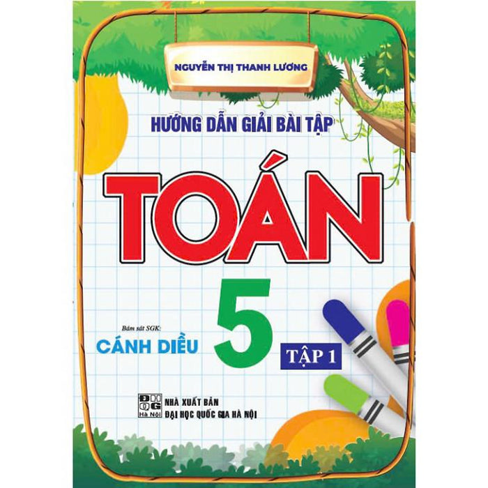 Hướng Dẫn Giải Bài Tập Toán 5 Tập 1 (Bám Sát Sgk Cánh Diều) (Ha-Mk)