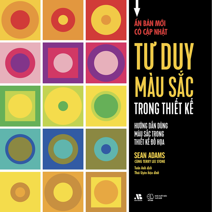 Sách  Tư Duy Màu Sắc Trong Thiết Kế - Hướng Dẫn Dùng Màu Sắc Trong Thiết Kế Đồ Họa - Sku: 9786320200535 Nhà Sản Xuất: Artbook - Là Một Cẩm Nang Thiết Yếu Dành Cho Các Nhà Thiết Kế Đồ Họa Muốn Làm Chủ Việc Sử Dụng Màu Sắc Trong Các Dự Án Chuyên Nghiệp.