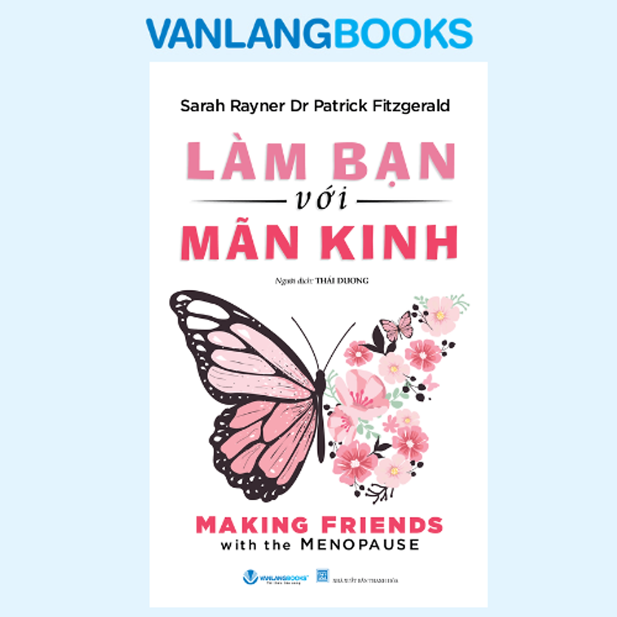 Làm Bạn Với Mãn Kinh - Vanlangbooks
