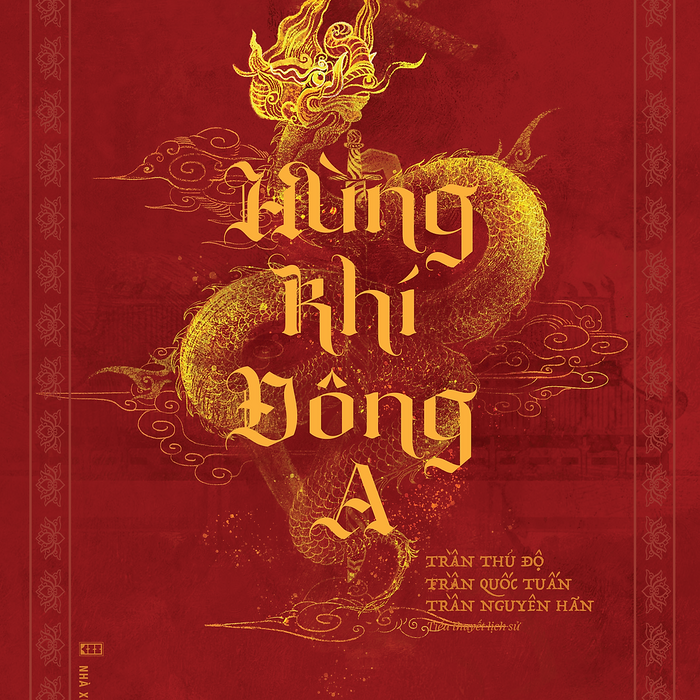 Sách - Hùng Khí Đông A - Tác Giả Trần Thanh Cảnh - Trithuctrebooks - Khổ 16*24 Cm