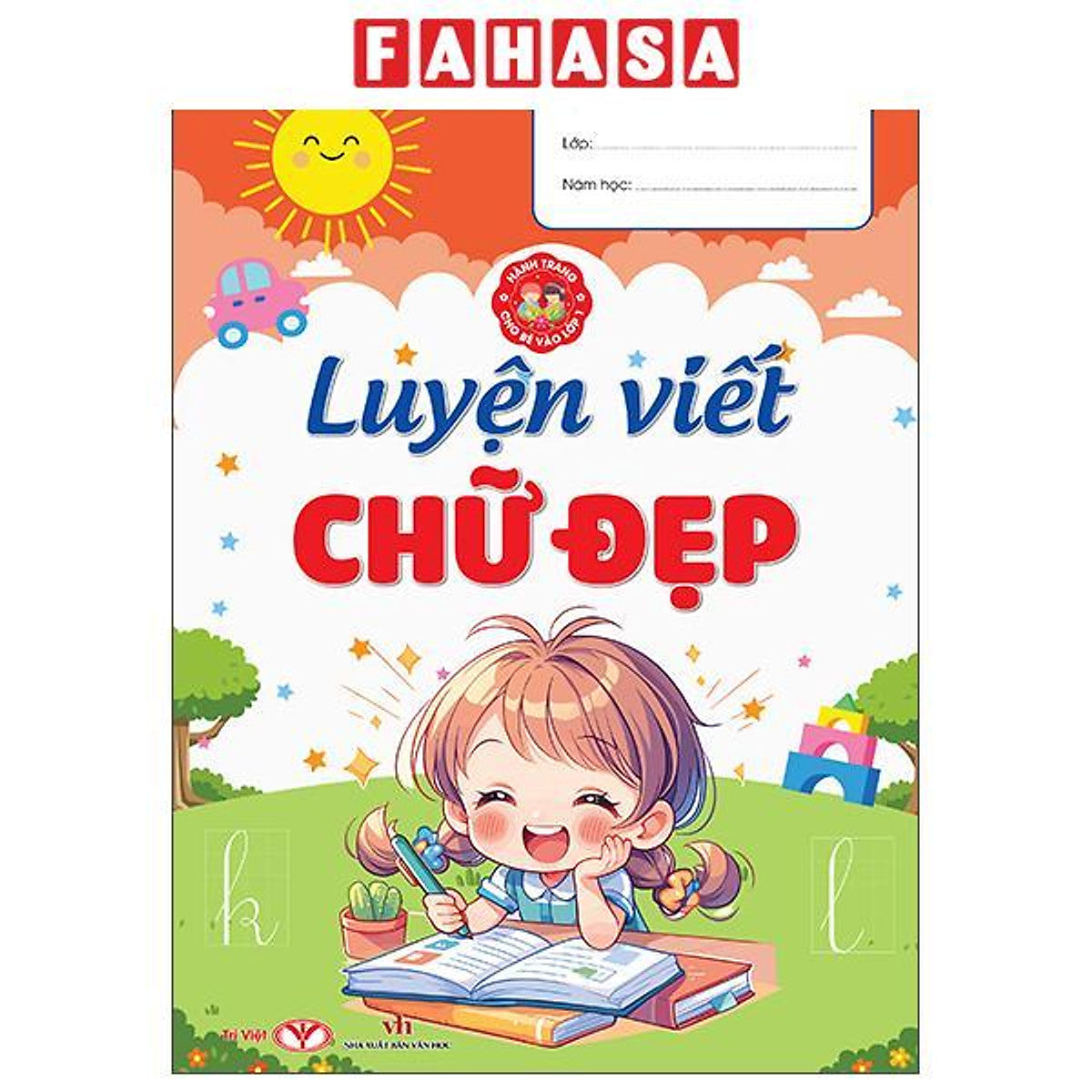 Sách - Hành Trang Cho Bé Vào Lớp 1 - Luyện Viết Chữ Đẹp