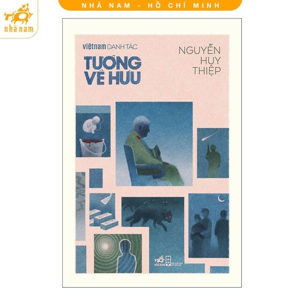 Sách - Tướng Về Hưu (Việt Nam Danh Tác) (Nhã Nam Hcm)