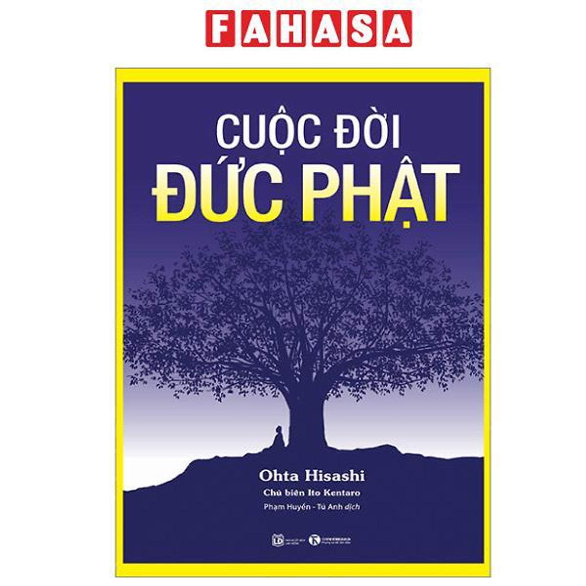 Sách - Cuộc Đời Đức Phật (Tái Bản 2025)