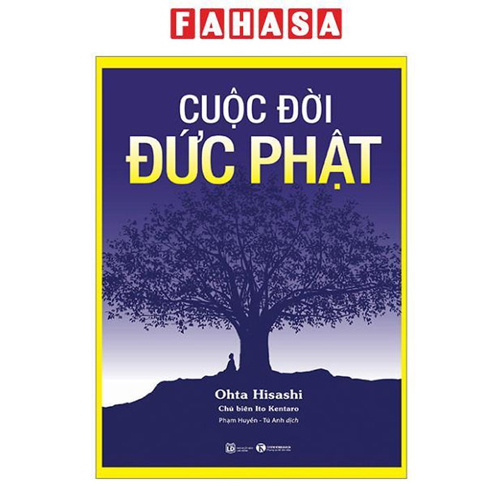 Sách - Cuộc Đời Đức Phật (Tái Bản 2025)