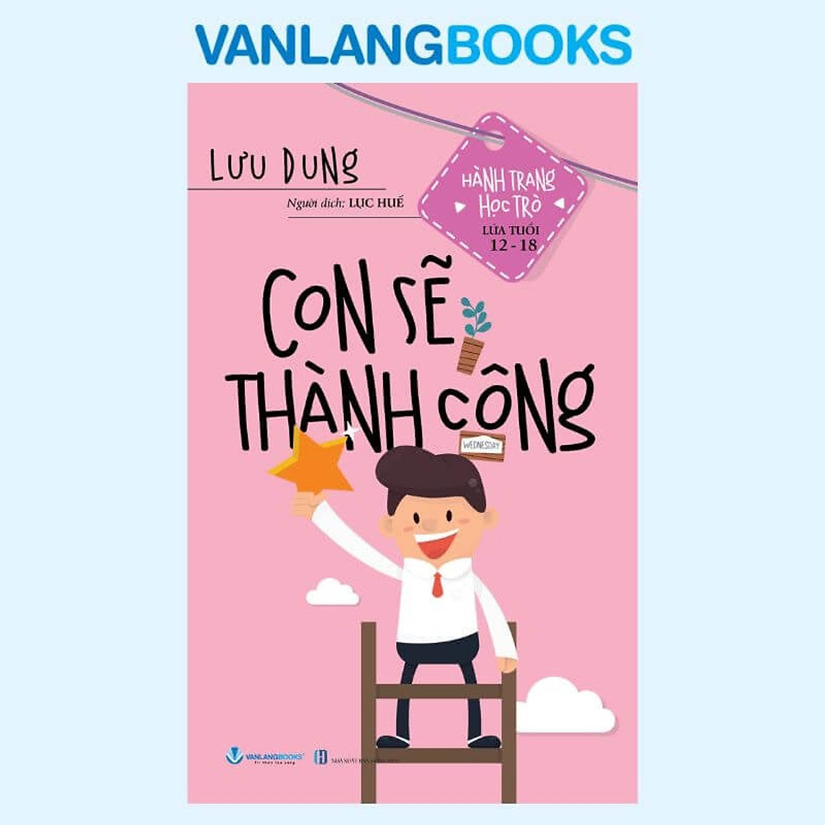 Con Sẽ Thành Công - Tái Bản 2026 - Vanlangbooks