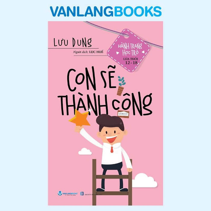 Con Sẽ Thành Công - Tái Bản 2026 - Vanlangbooks