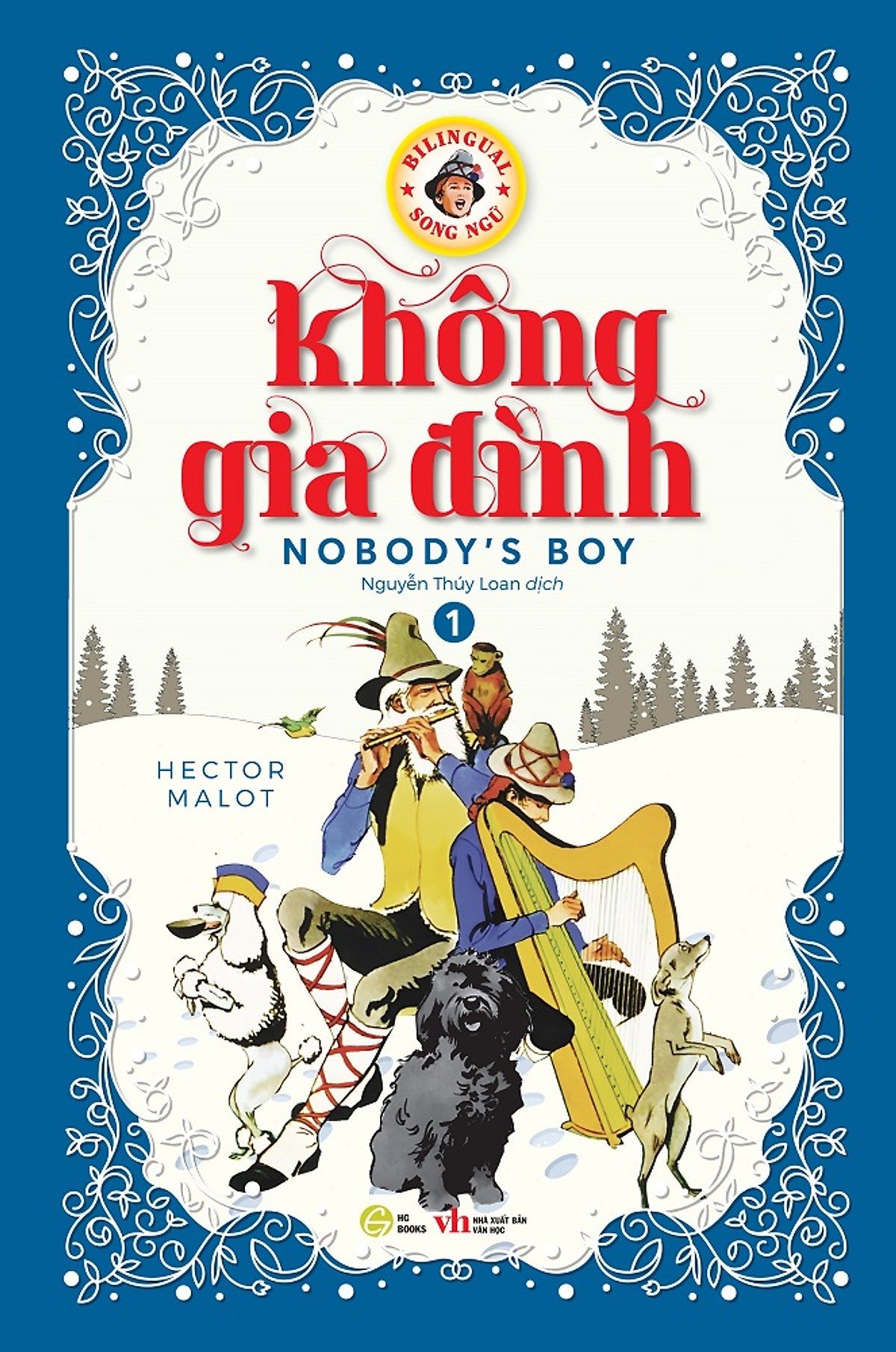 Sách Không Gia Đình (Nobody’S Boy) (Chọn Lẻ)