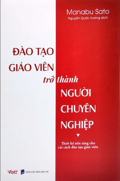 Sách - Đào Tạo Giáo Viên Trở Thành Người Chuyên Nghiệp