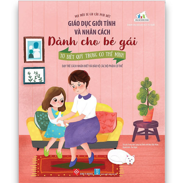 Sách - Giáo Dục Giới Tính Và Nhân Cách - Dành Cho Bé Gái - Tớ Biết Quý Trọng Cơ Thể Mình