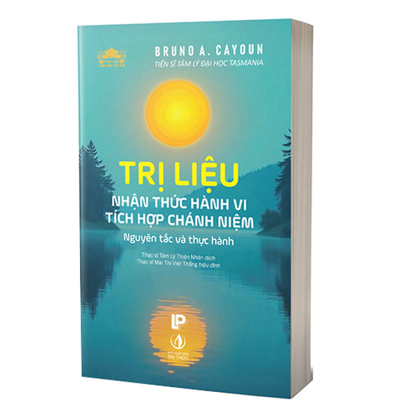 Trị Liệu Nhận Thức Hành Vi Tích Hợp Chánh Niệm: Nguyên Tắc Và Thực Hành