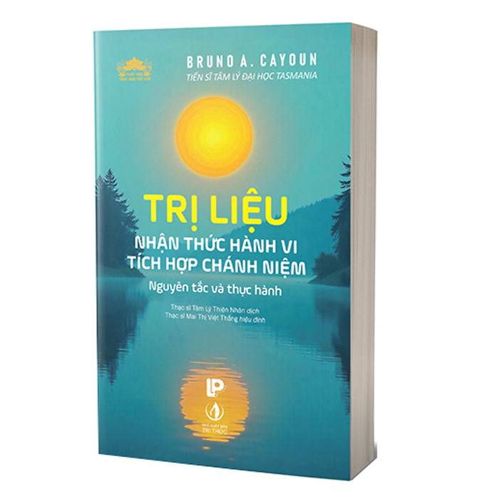 Trị Liệu Nhận Thức Hành Vi Tích Hợp Chánh Niệm: Nguyên Tắc Và Thực Hành