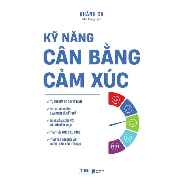 Kỹ Năng Cân Bằng Cảm Xúc - Bản Quyền