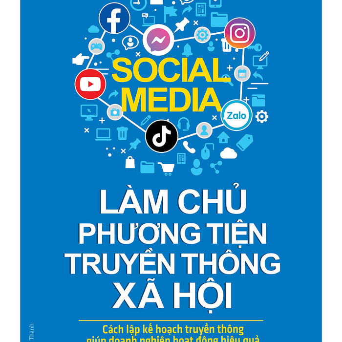 Làm Chủ Phương Tiện Truyền Thông Xã Hội - Vanlangbooks