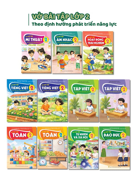 Bộ Sách Vở Bài Tập Lớp 2- Tích Hợp Phát Triển Năng Lực Số (11 Quyển- Kèm Bìa Nilong Bao Sách, Nhãn Tên)