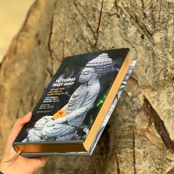[Bản Đặc Biệt] Tư Tưởng Phật Giáo – Một Giới Thiệu Toàn Diện Về Truyền Thống Ấn Độ