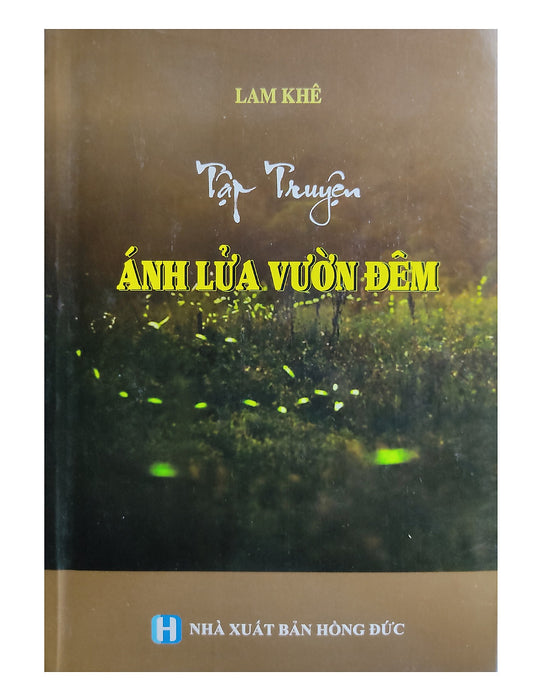 Tập Truyện Ánh Lửa Vườn Đêm