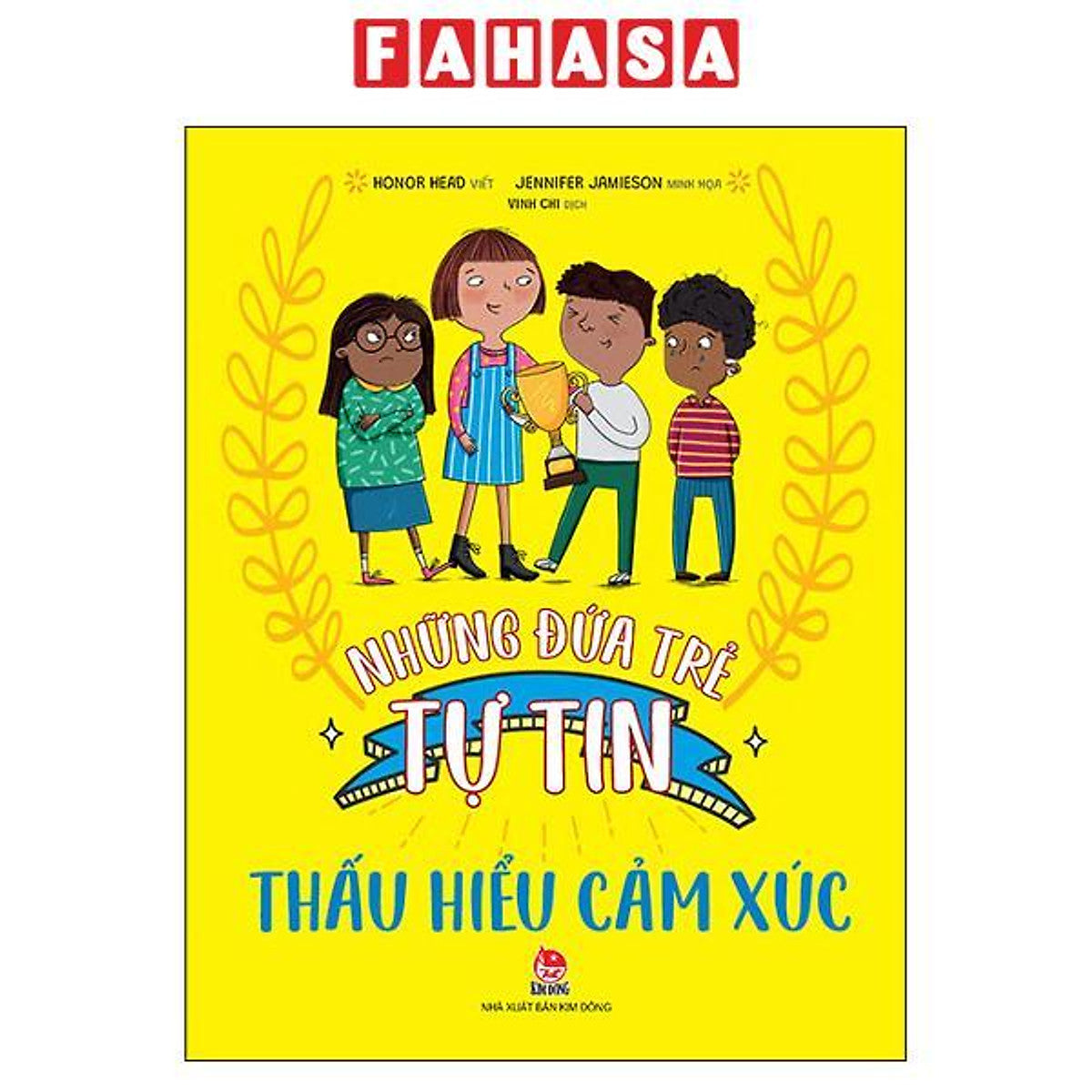 Sách - Những Đứa Trẻ Tự Tin - Thấu Hiểu Cảm Xúc
