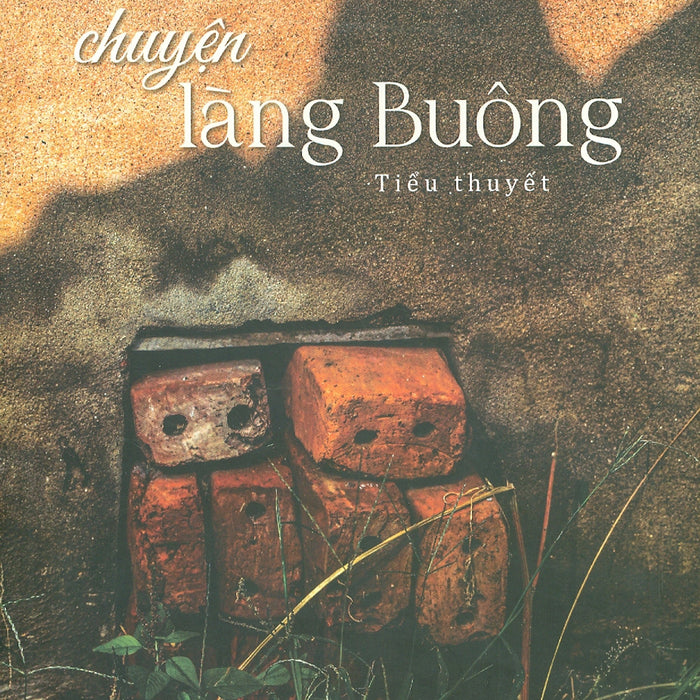 Chuyện Làng Buông - Lưu Trọng Văn