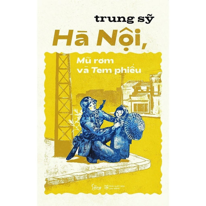 Hà Nội Mũ Rơm Và Tem Phiếu - Bản Quyền