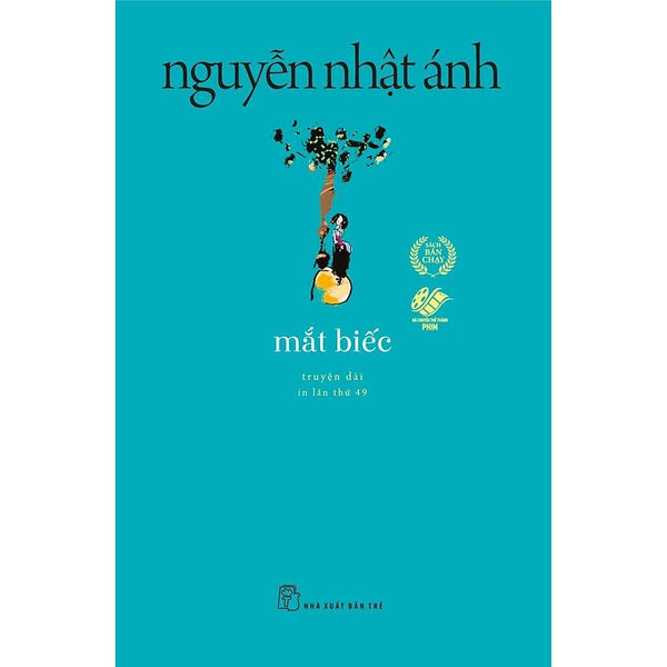 Nguyễn Ngọc Ánh - Mắt Biếc (Bản 2019) - Bản Quyền