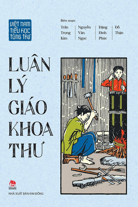 Việt Nam Tiểu Học Tùng Thư - Luân Lý Giáo Khoa Thư