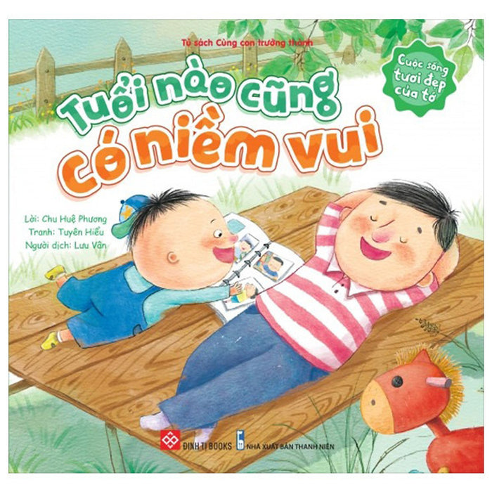 Sách - Cuộc Sống Tươi Đẹp Của Tớ - Tuổi Nào Cũng Có Niềm Vui