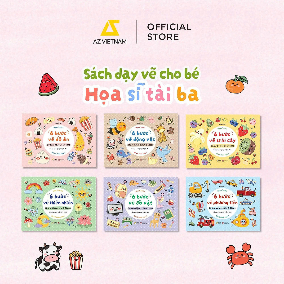 Bộ 6 Cuốn Sách Thiếu Nhi Họa Sĩ Tài Ba: 6 Bước Vẽ Trái Cây, 6 Bước Vẽ Động Vật, 6 Bước Vẽ Đồ Ăn, 6 Bước Vẽ Đồ Vật, 6 Bước Vẽ Phương Tiện, 6 Bước Vẽ Thiên Nhiên – Hh Jelly – Az Việt Nam