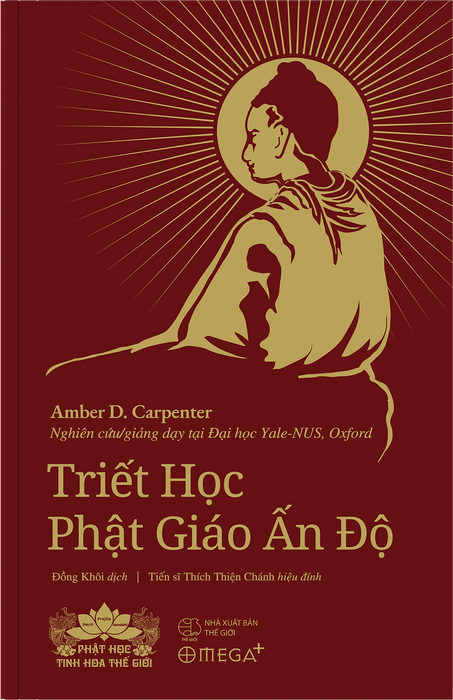 [Bản Đặc Biệt] Triết Học Phật Giáo Ấn Độ